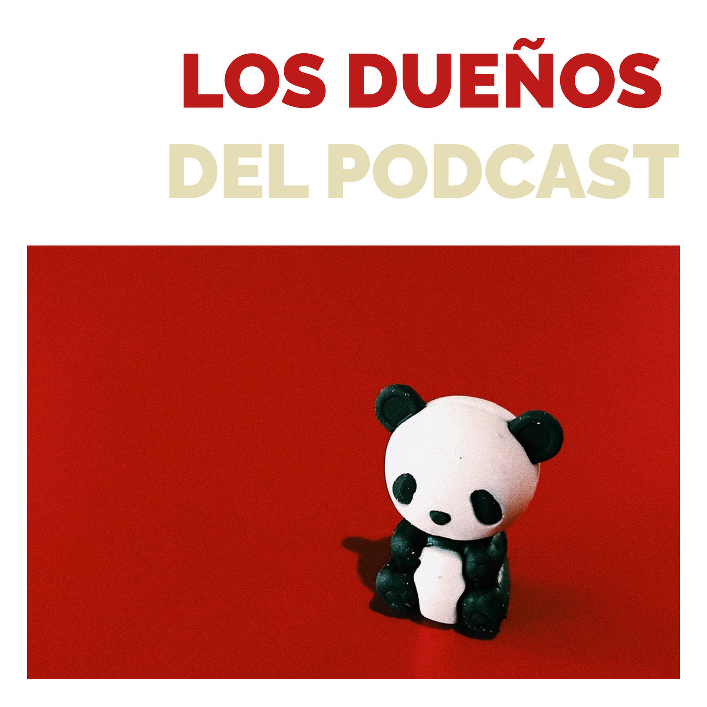 Los Dueños del Podcast