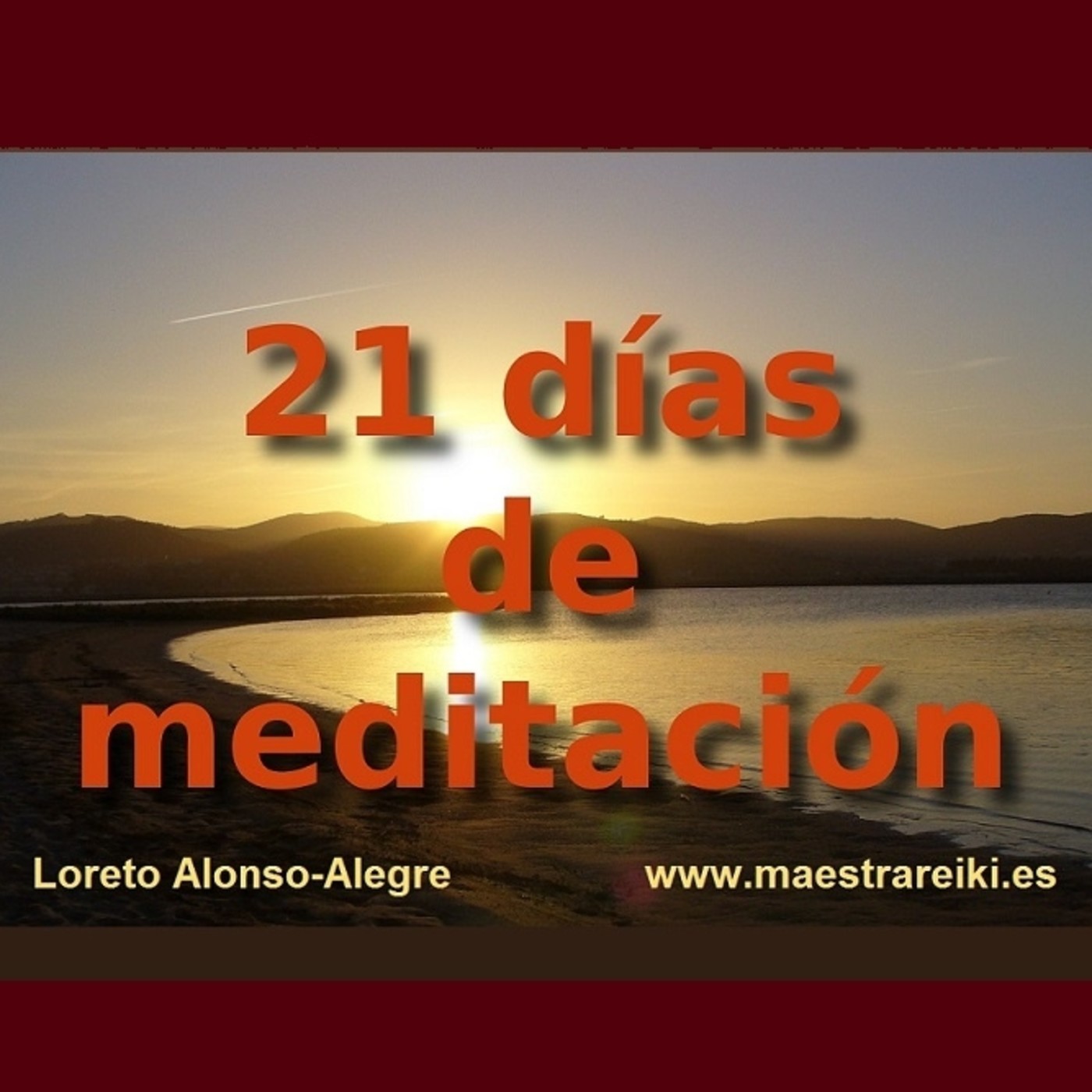 21 días de meditación, conectando con el interior