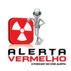 Cine Alerta - Cinema e muito mais! » Podcasts