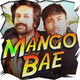 Mango Bae #78: “Too High”