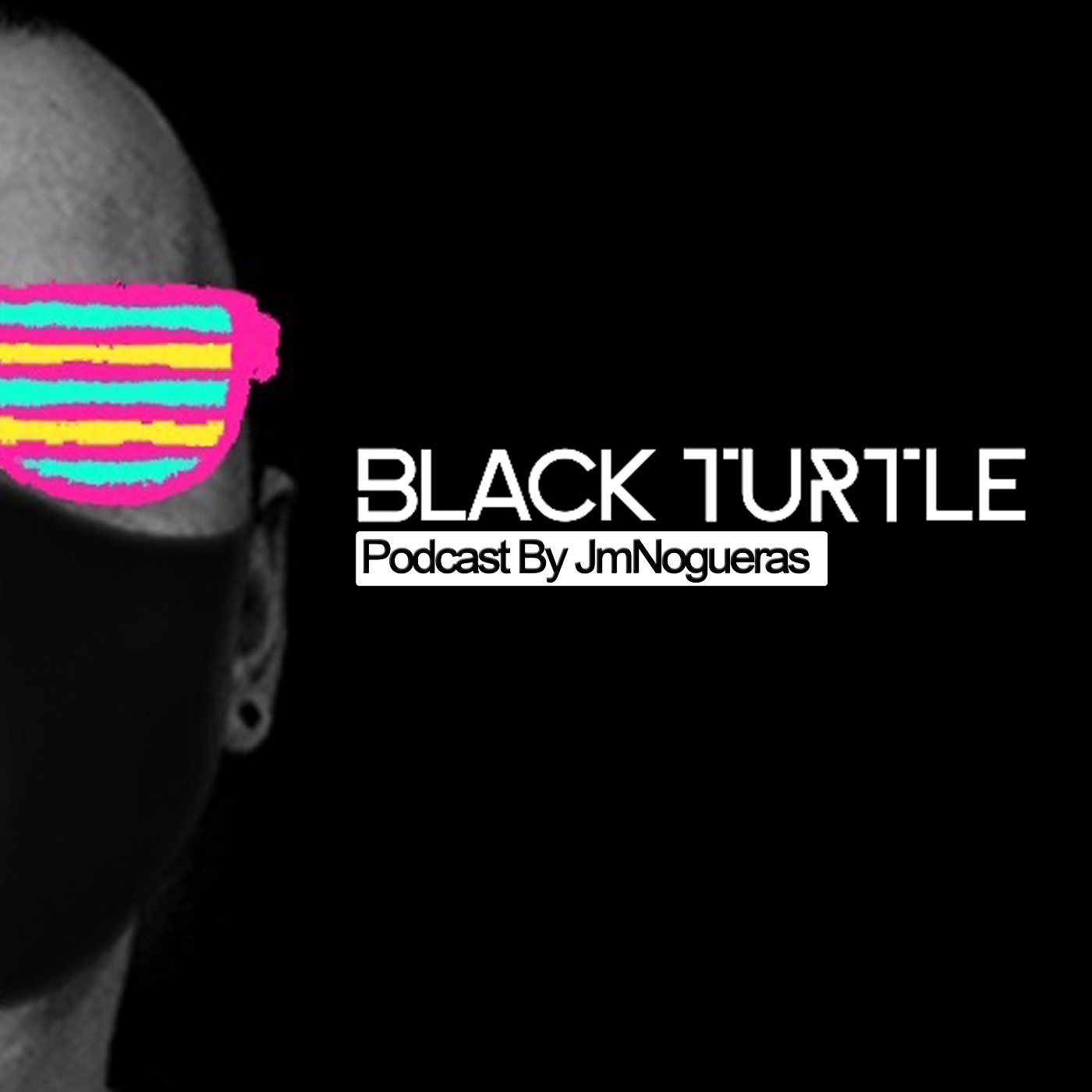 BlackTurtle Podcast By JmNogueras