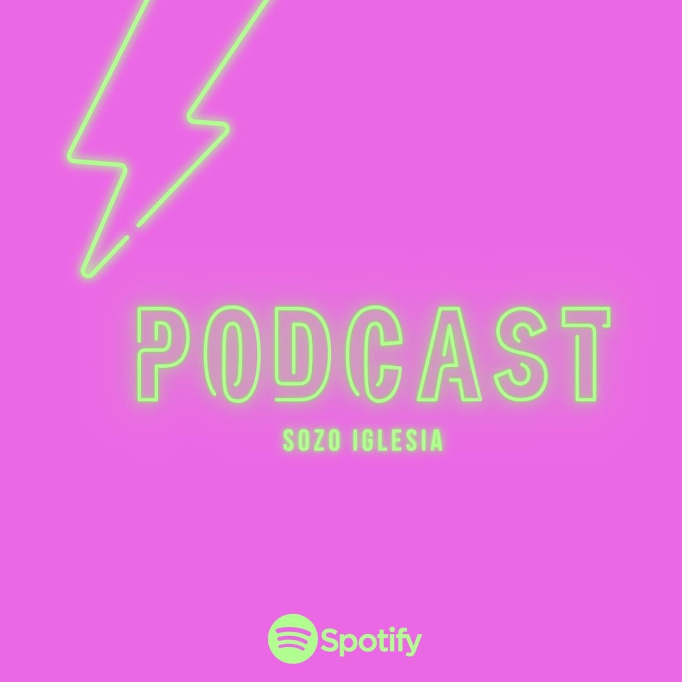 Podcast | Sozo Iglesia