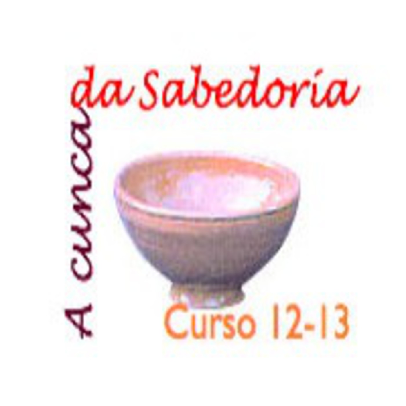 Podcast A Cunca da Sabedoría