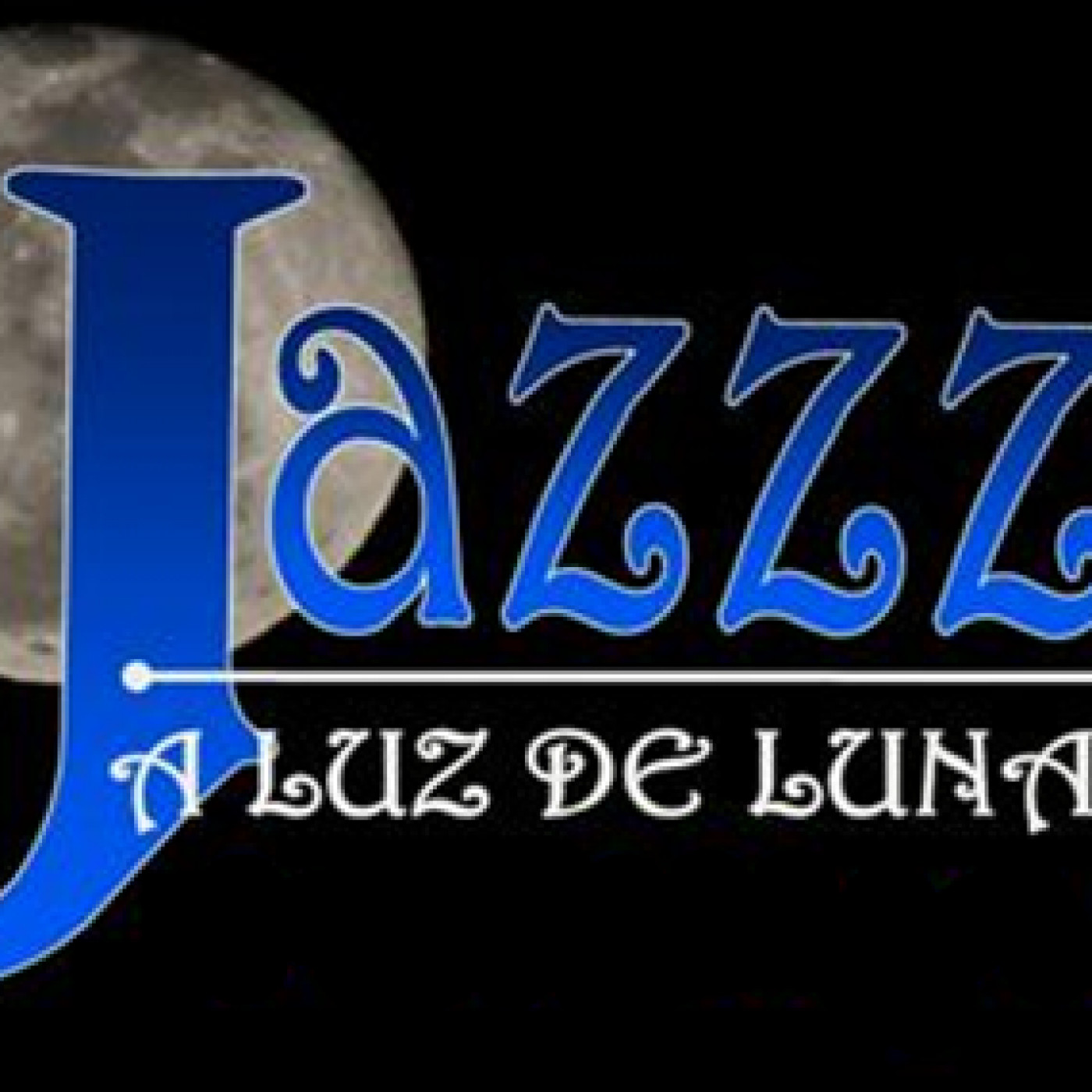 JAZZZ A LUZ DE LUNA