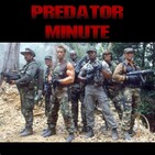 PREDATOR Minute 35: Enter The Predator