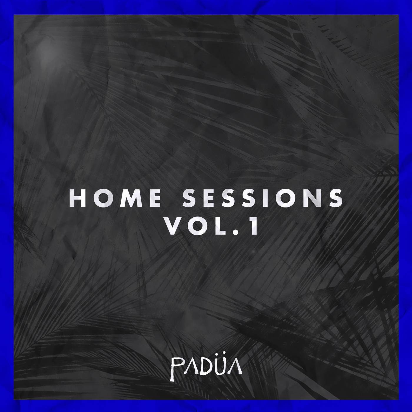 HomeSessions Vol. 1