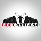PODCASTPOSO 5x02 APOCALIPSIS MADE IN SPAIN