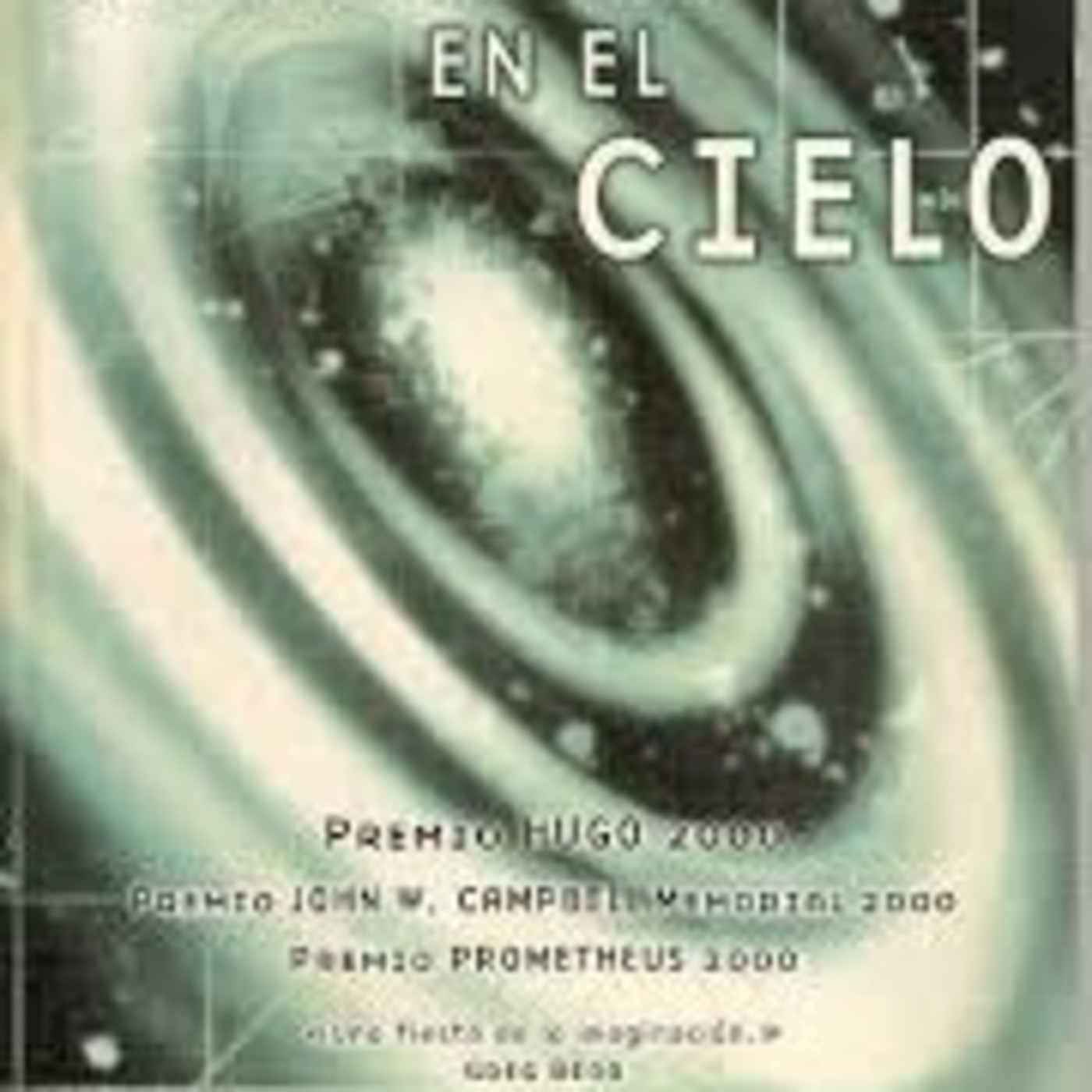 Un Abismo en el Cielo de Vernor Vinge