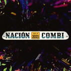 Nación Combi 235, temp 3: Reactivación económica, accidentes en la cuarentena, negocios de la cuarentena