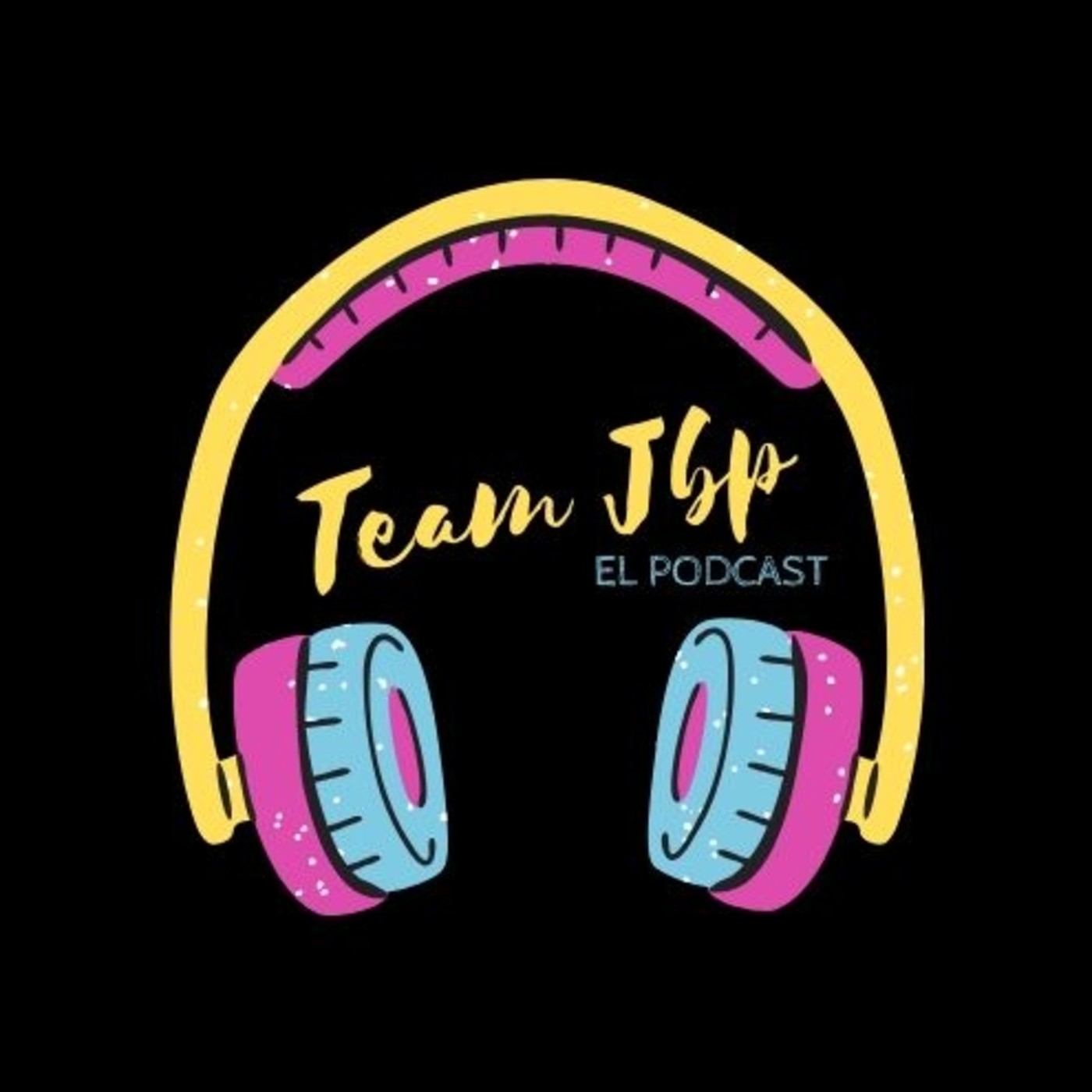 Team Jbp El Podcast