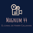 MAGNUM 44: El canal de Harry Callahan