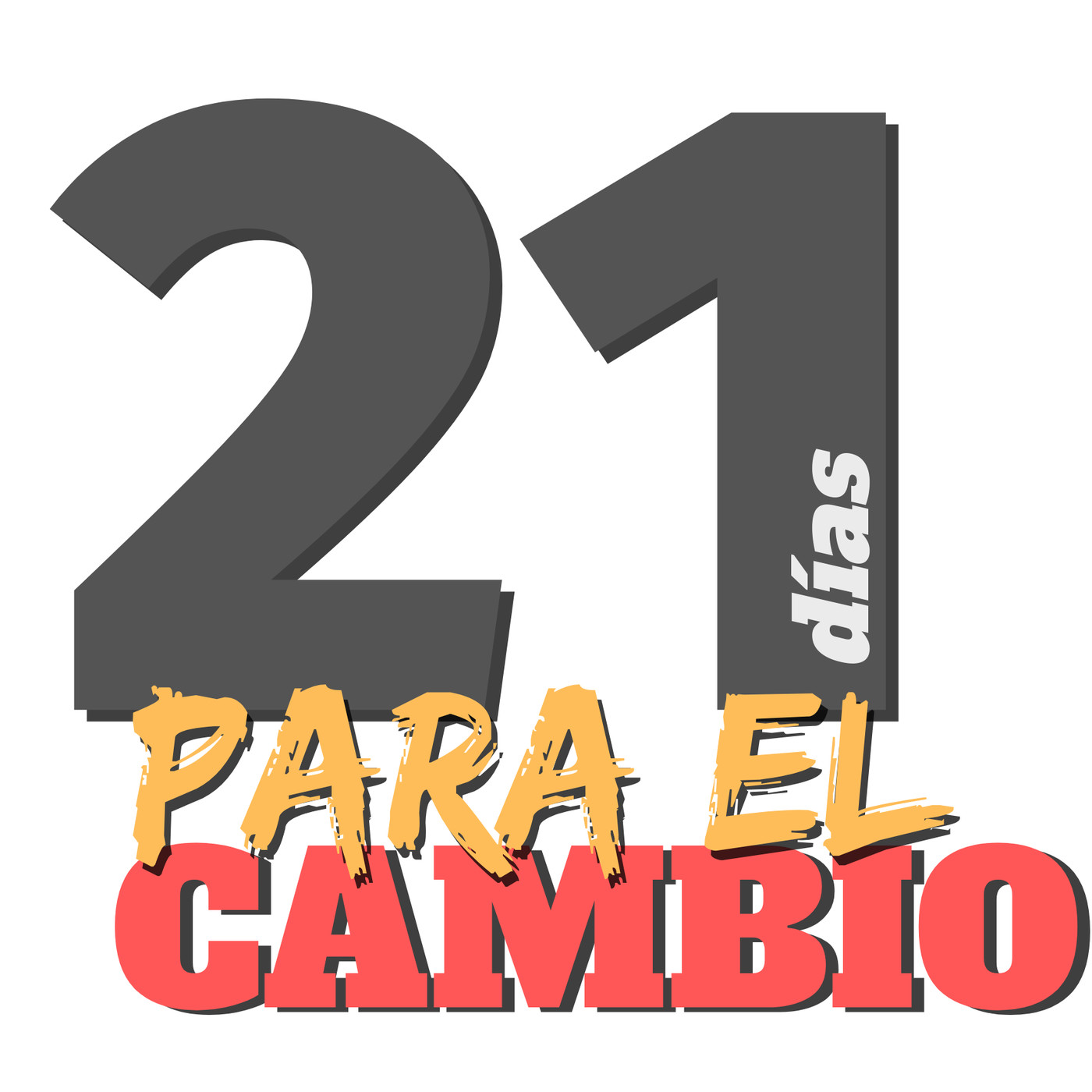 21 DIAS PARA EL CAMBIO