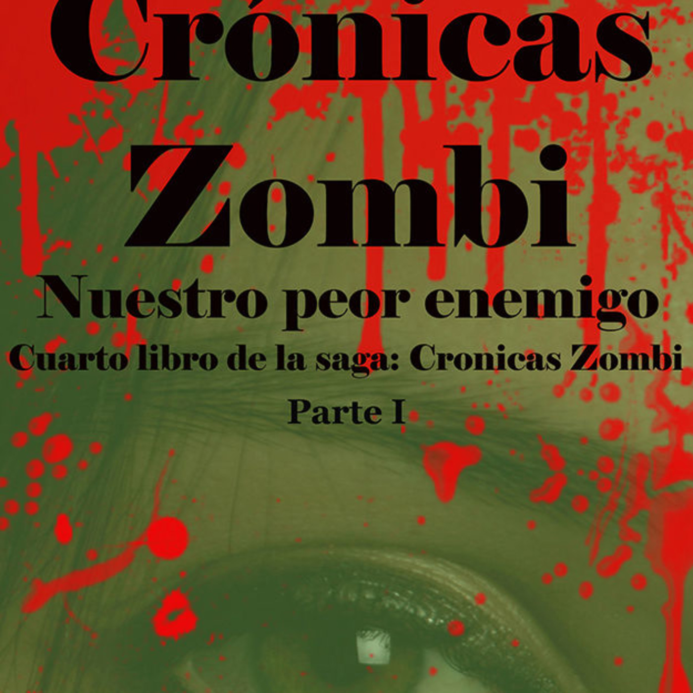 Crónicas zombi 4 de Alejandro Arnaldos Conesa