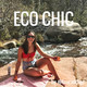 73: Am I Truly Eco Chic?