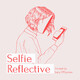 Prologue - What's in a Selfie?