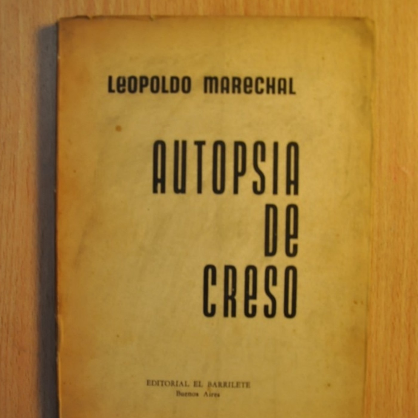 Autopsia de CRESO - Leopoldo Marechal