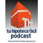thf02 - Conoce mas a Tu Hipoteca Fácil