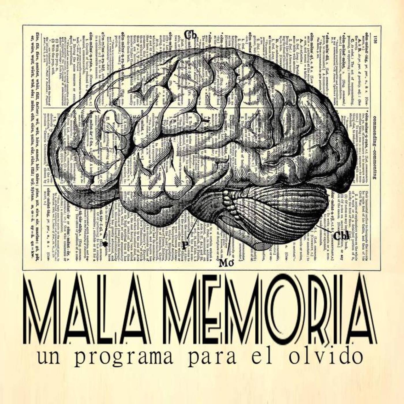 Podcast de Mala Memoria