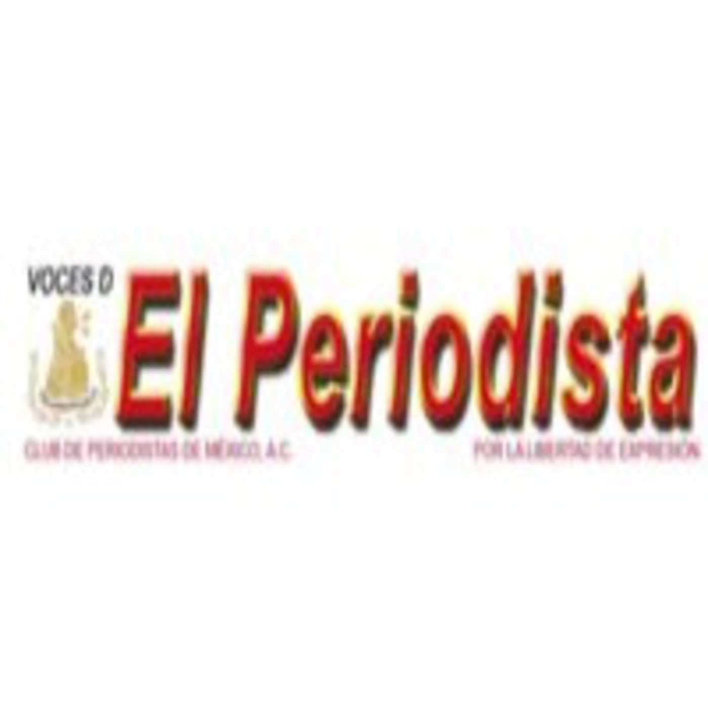 Podcast Voces del Periodista Radio MX