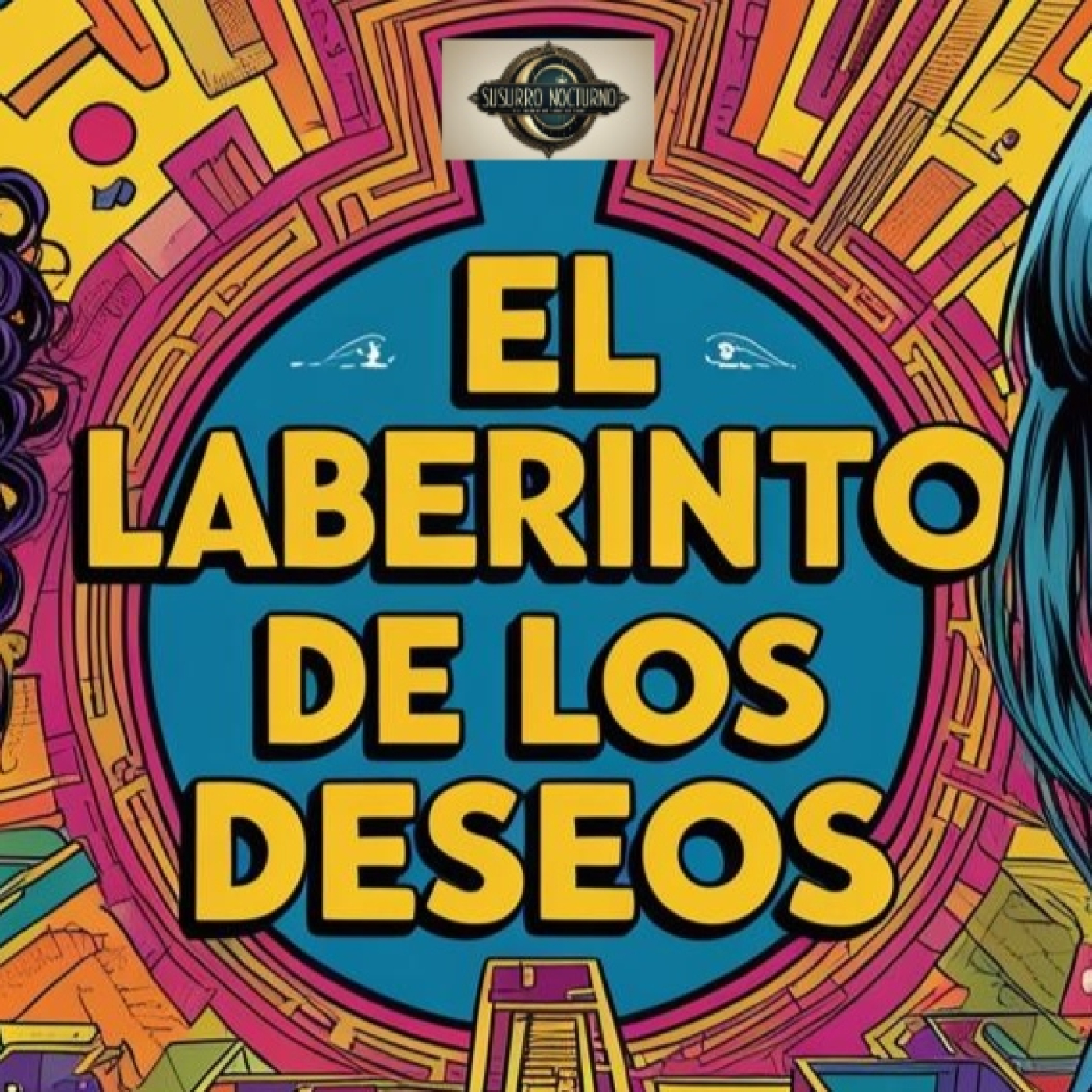 EL LABERINTO DE LOS DESEOS
