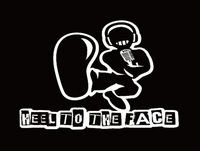 Heel To The Face 7-19-2018