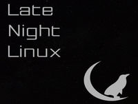 Late Night Linux – Episode 55