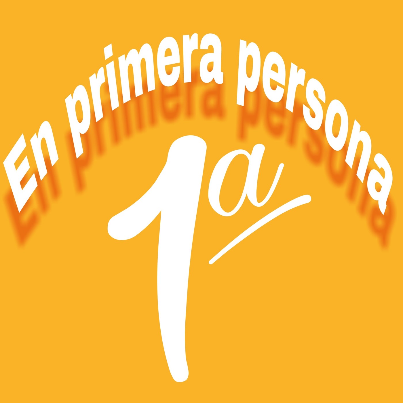 En primera persona