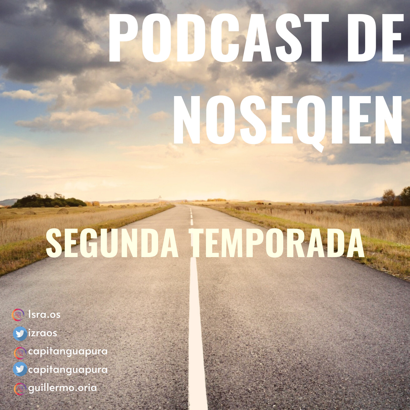 2da Temporada Podcast de Noseqien