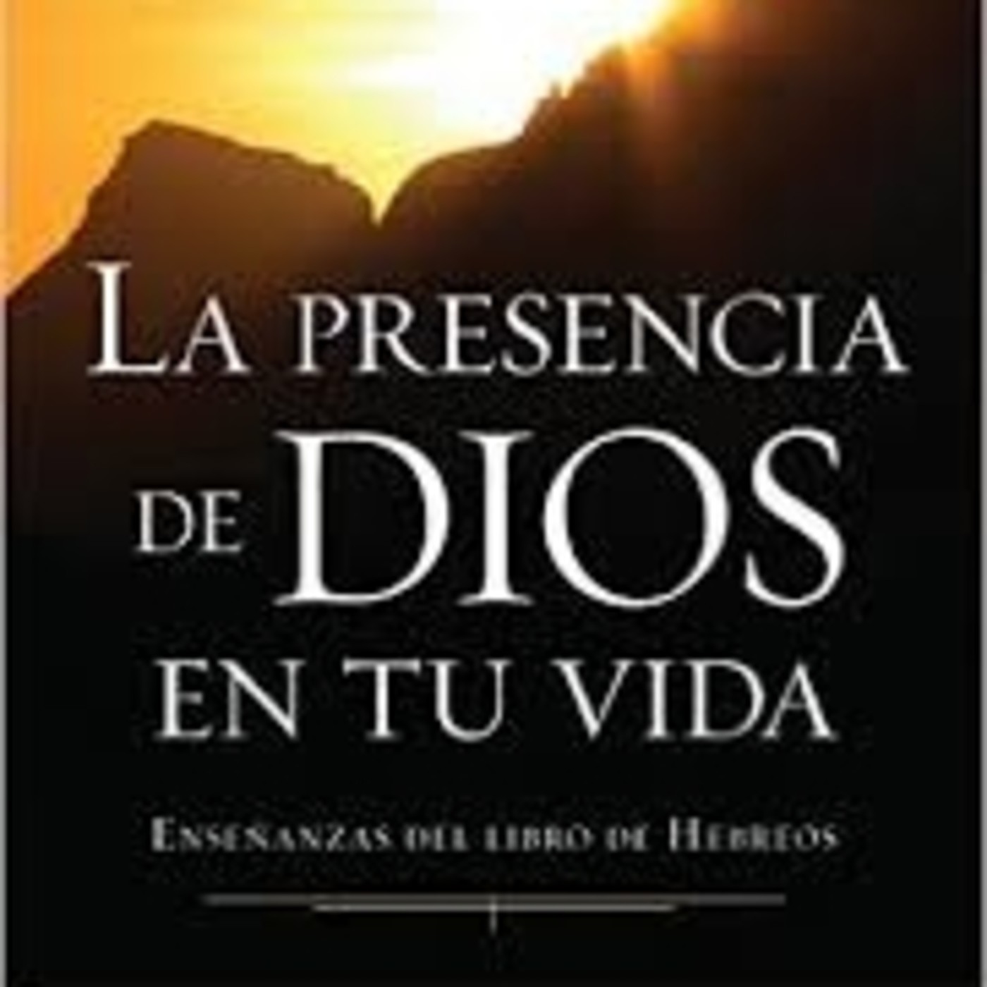 La Presencia de Dios en tu Vida - A. W. Tozer