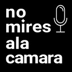 El podcast de nomiresalacamara