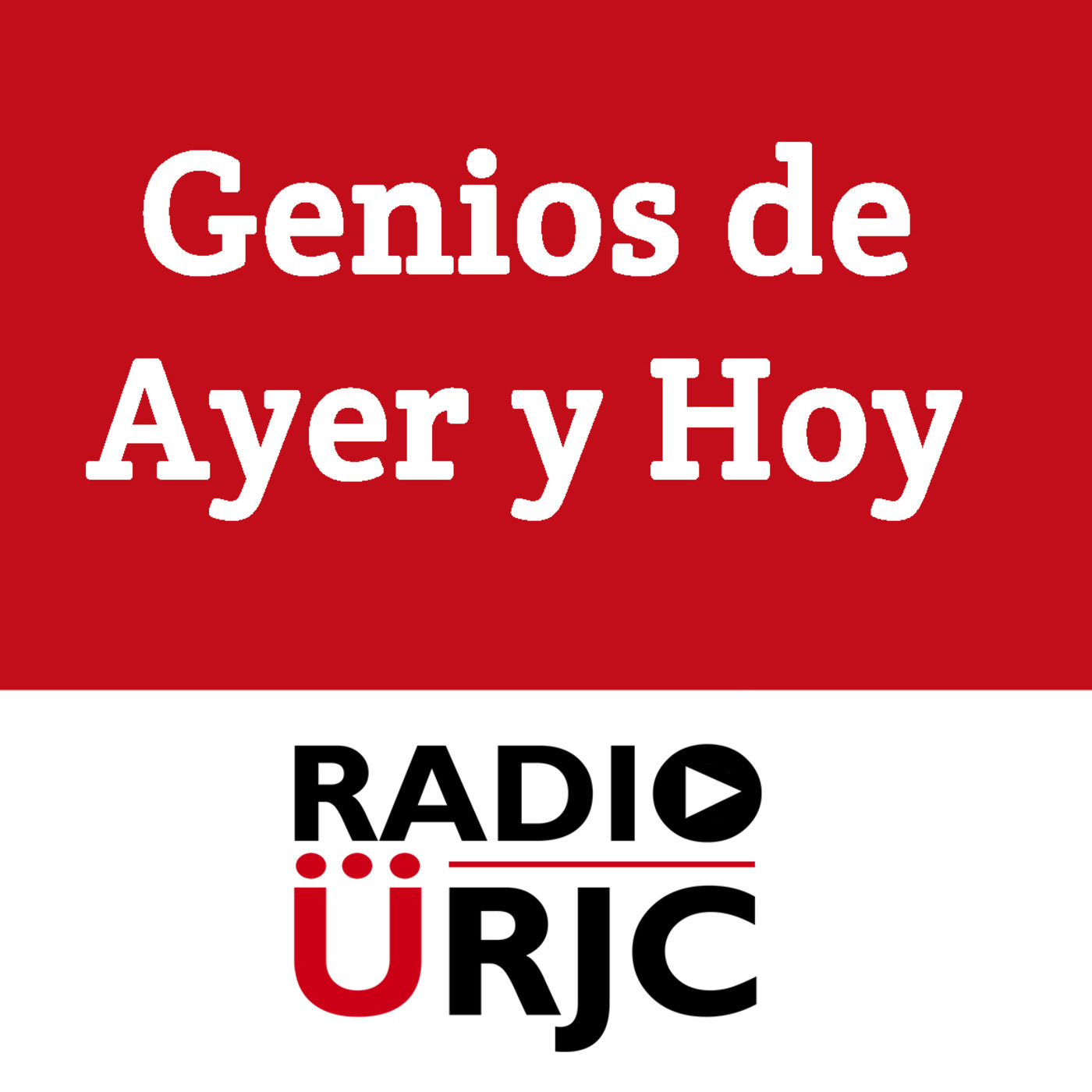 Genios de Ayer y Hoy