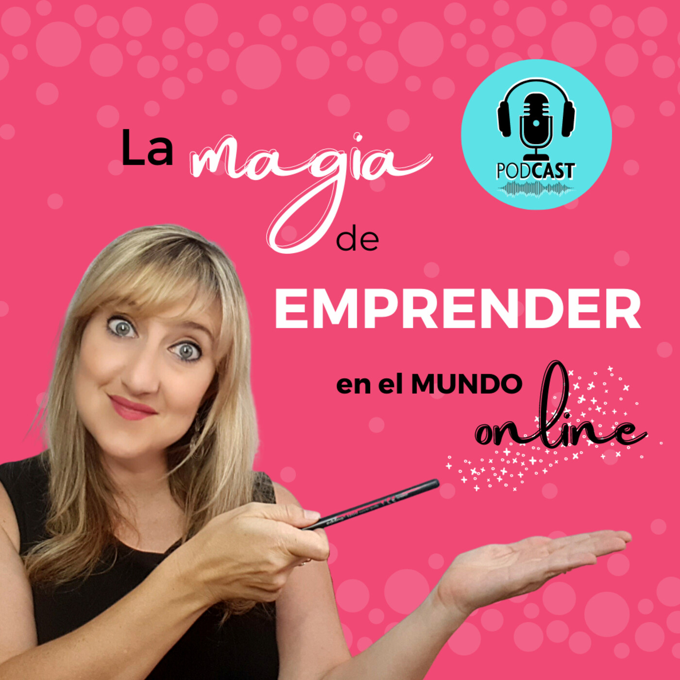 La magia de emprender en el mundo online