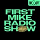 First Mike Radio Show 07.12.2019