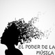 El Poder De La Musica - 15