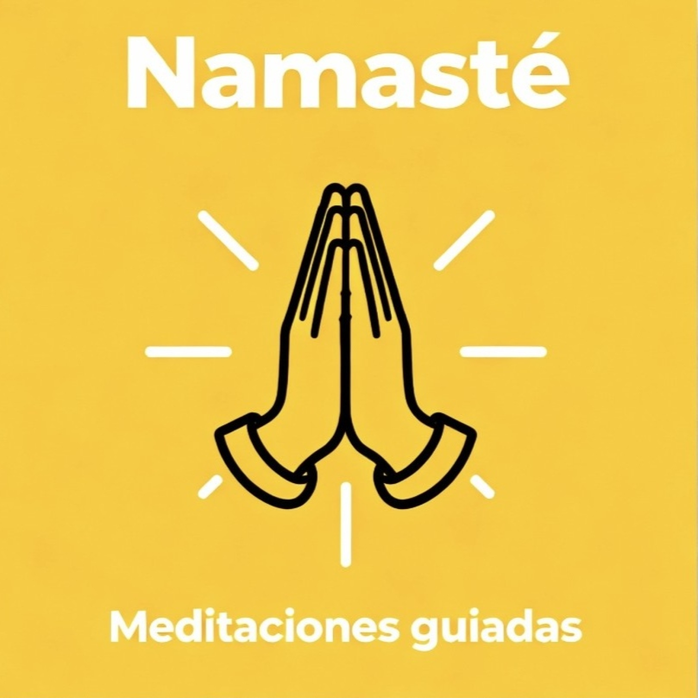 Namaste Meditaciones Guiadas