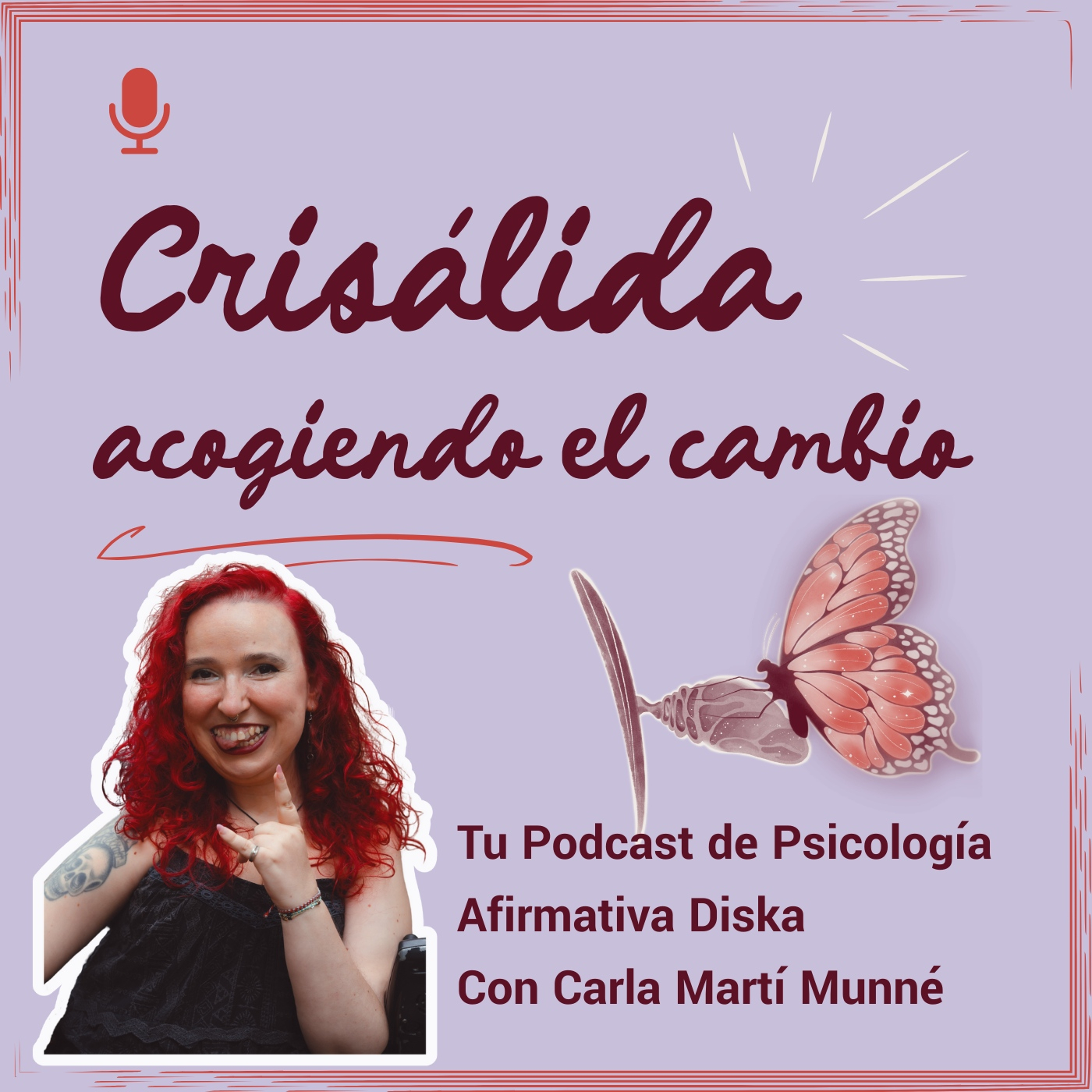 Crisálida | Podcast de Psicología Afirmativa Diska