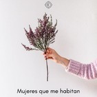 Mujeres que me habitan.