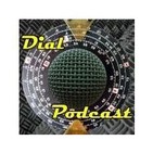 Dial Podcast