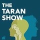 Taran Show 58 | Freddie Bentley