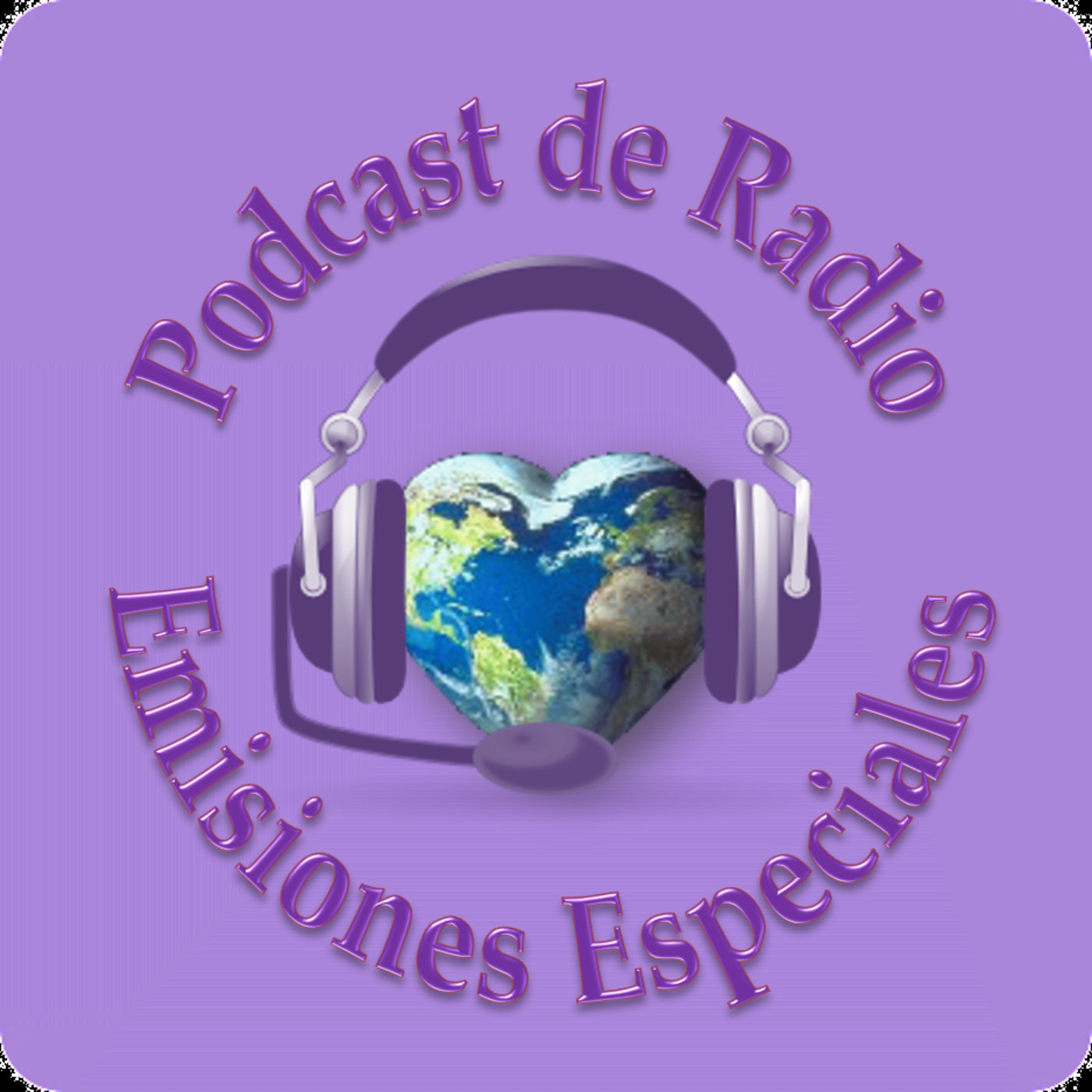 * Emisiones especiales (Podcast)