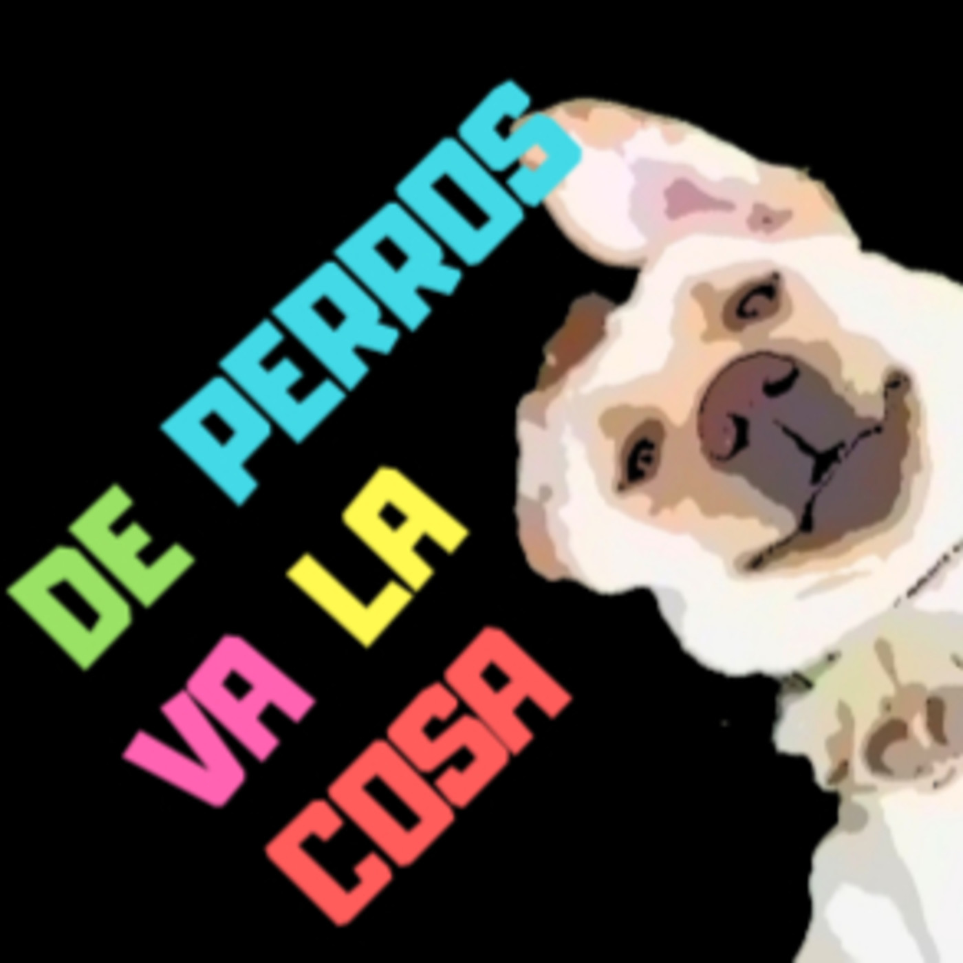 DE PERROS VA LA COSA