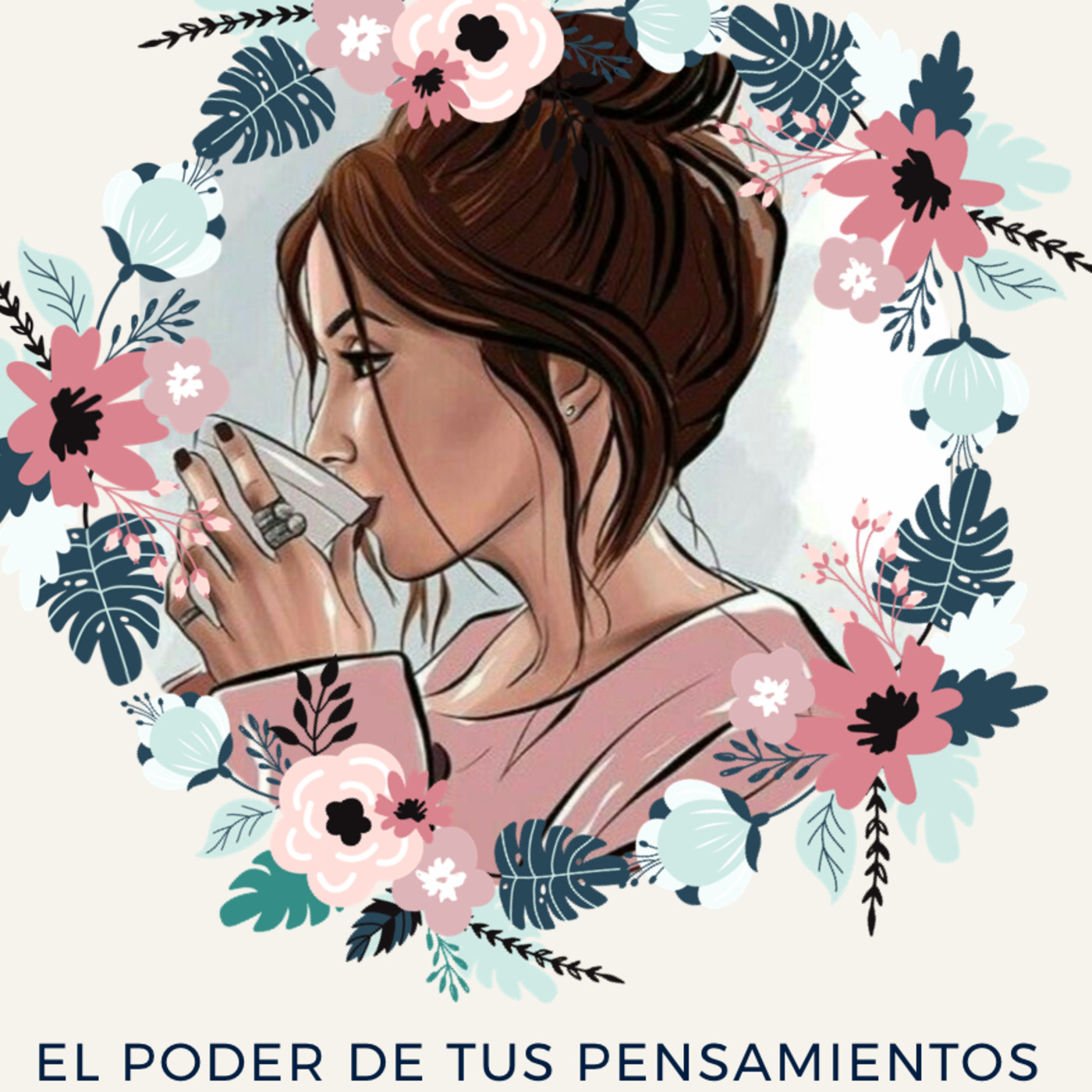 EL PODER DE TUS PENSAMIENTOS