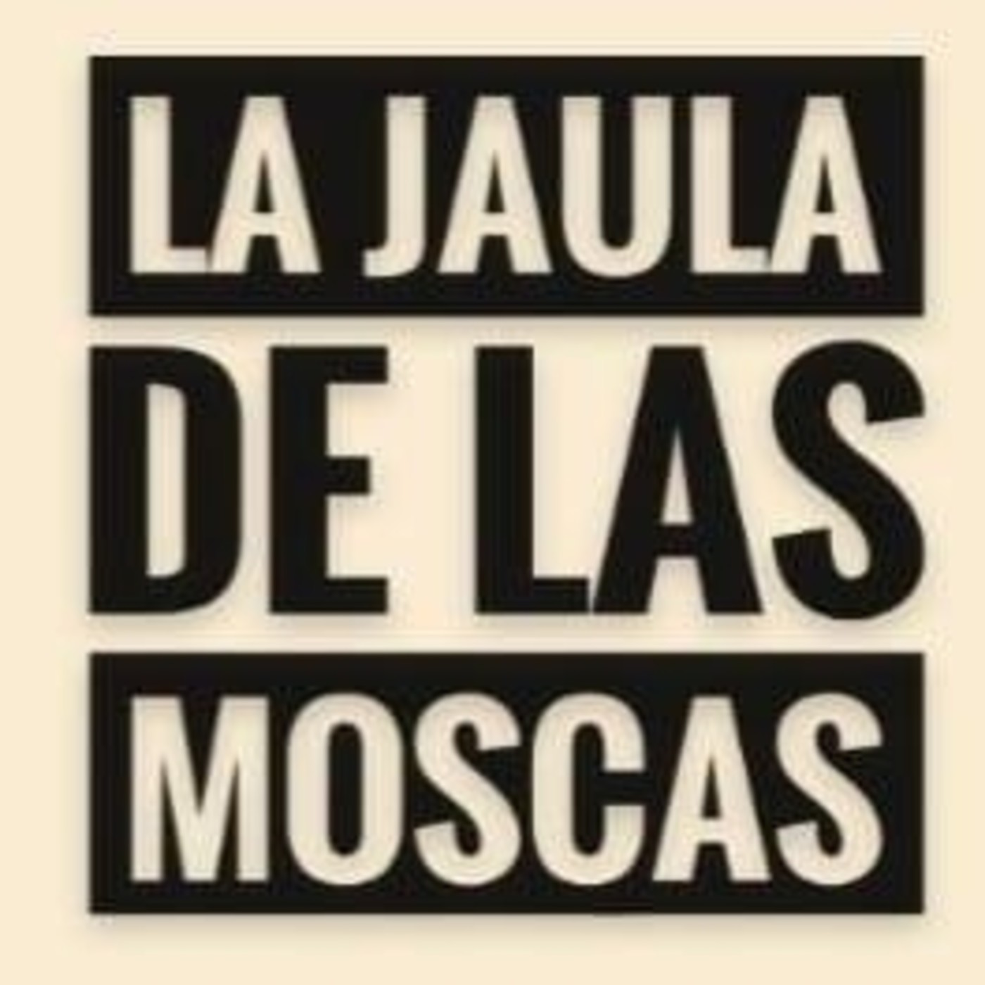 La Jaula de las Moscas