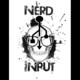 The Nerd Input - Episode 135
