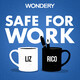 What's Safe For Work?
