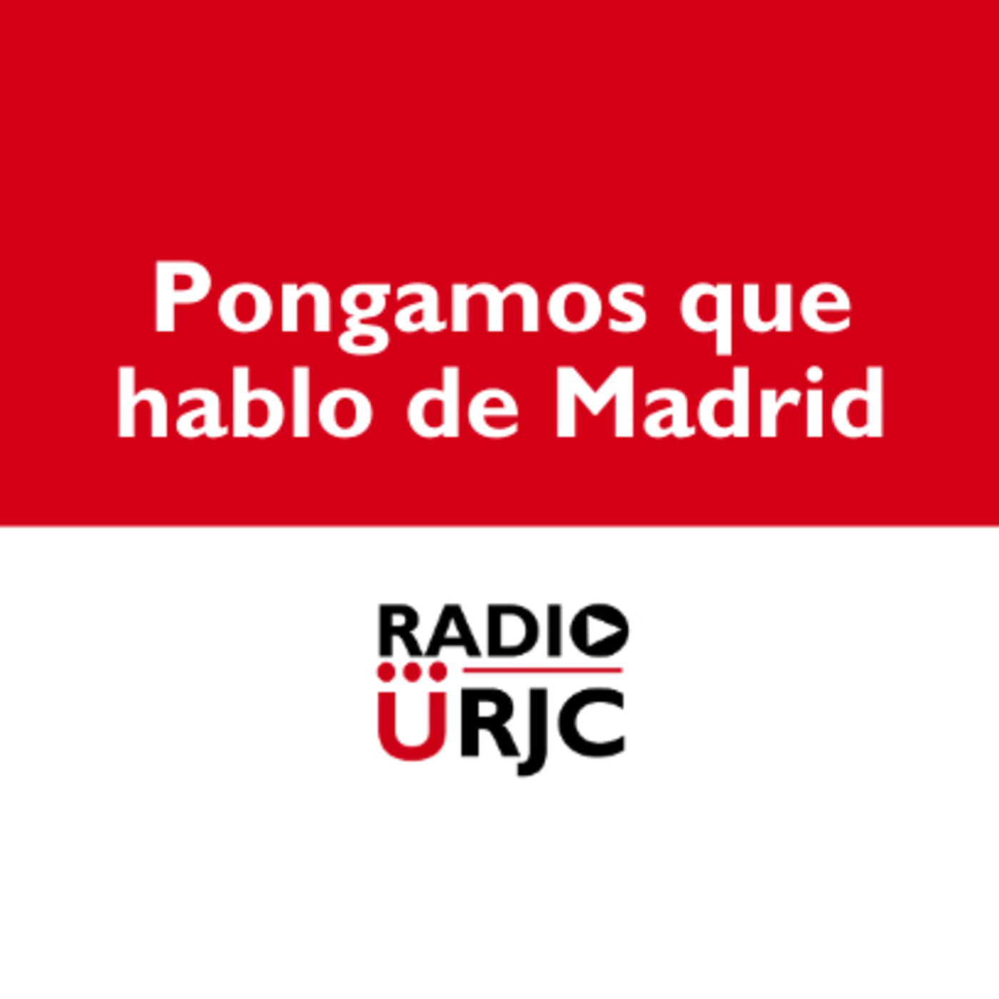 Pongamos que hablo de Madrid