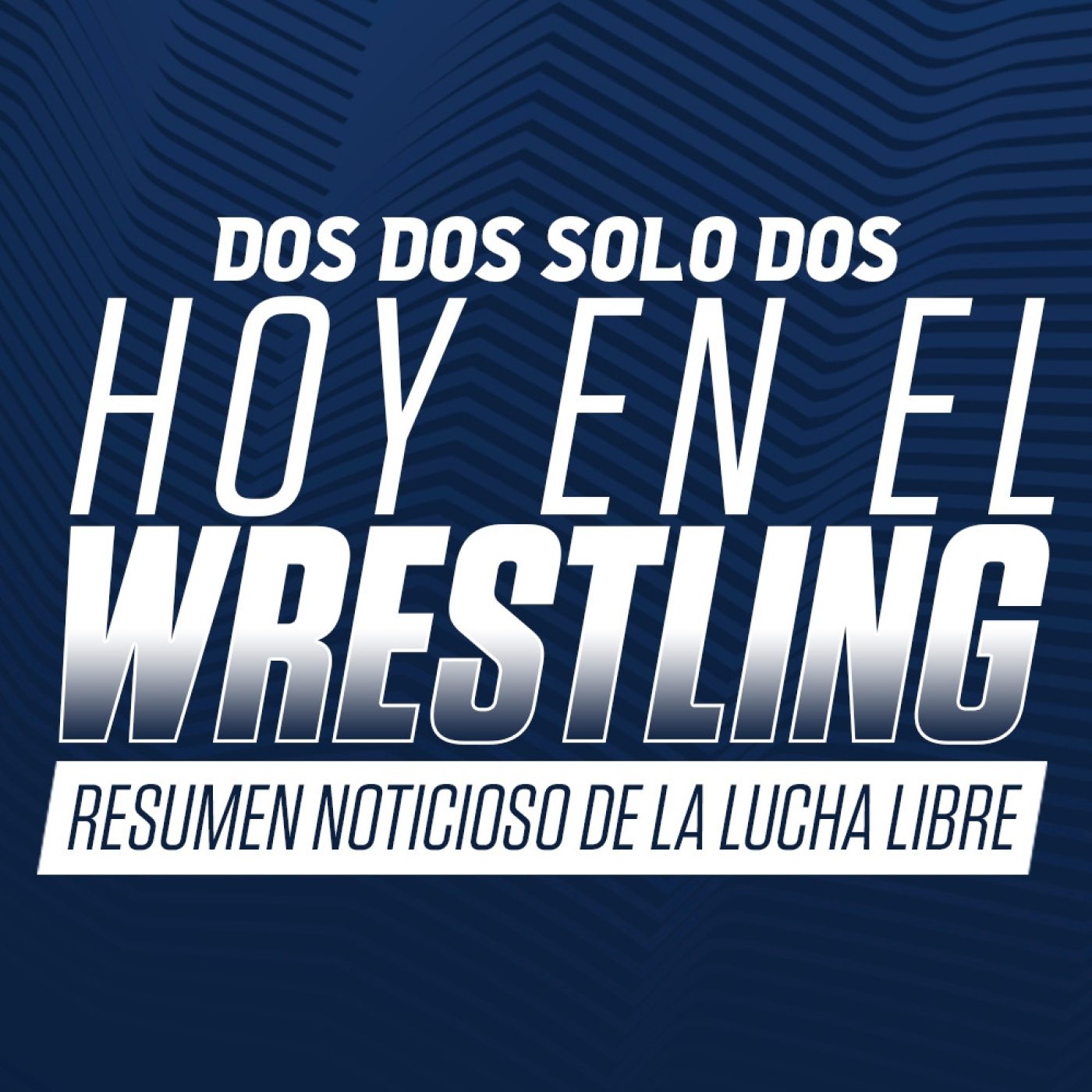 Podcast Dos dos solo dos