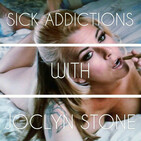 217 Cammunity & YNOT Cam Awards – Sick Addictions with Joclyn Stone