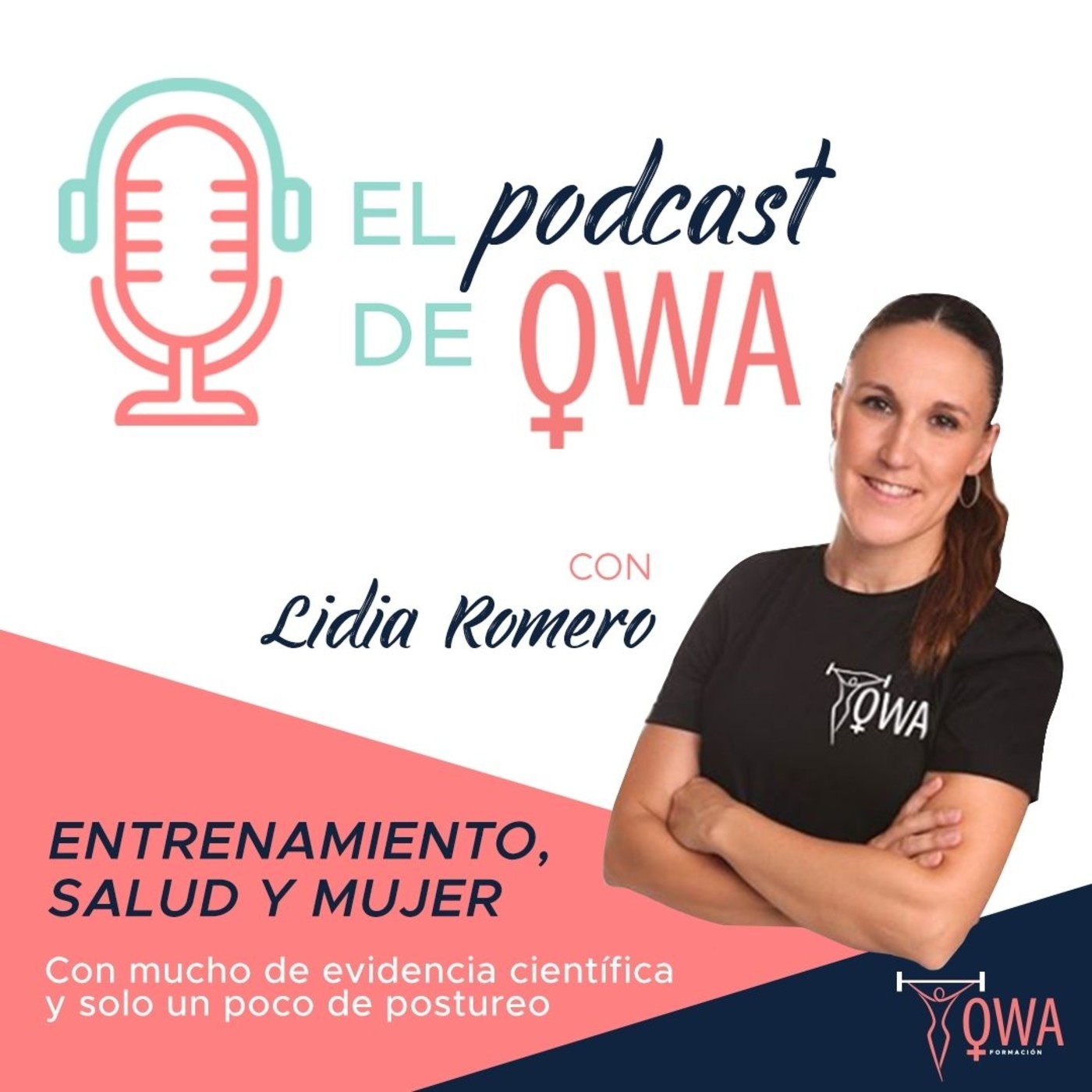 El Podcast de OWA Formación con Lidia Romero