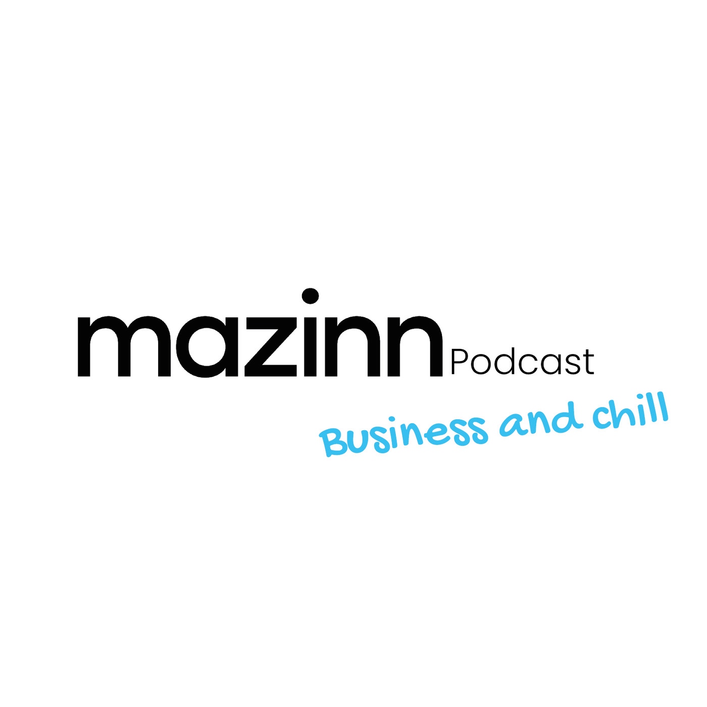 Business & Chill
